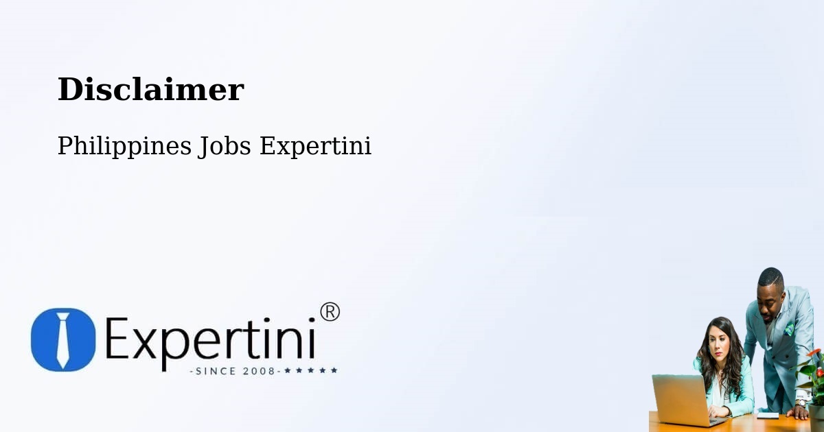 Disclaimer – Naic - Philippines Jobs Expertini
