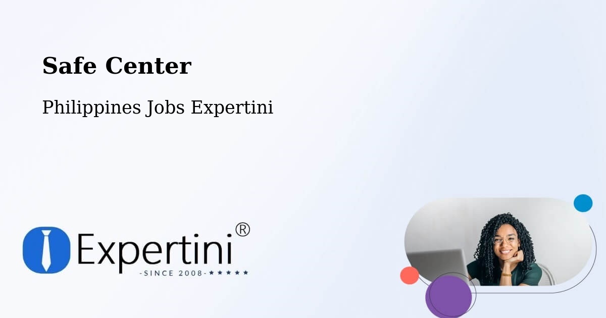 Safety Center – Naic - Philippines Jobs Expertini